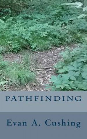 Knjiga Pathfinding Evan a Cushing