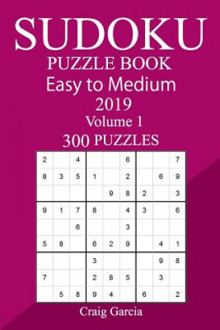 Kniha 300 Easy to Medium Sudoku Puzzle Book 2019 Craig Garcia