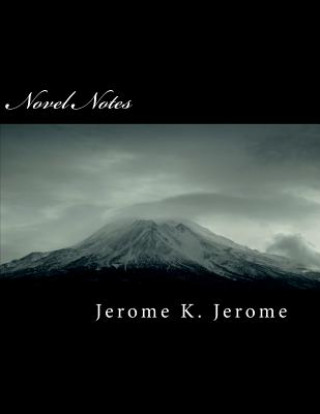 Książka Novel Notes Jerome Klapka Jerome