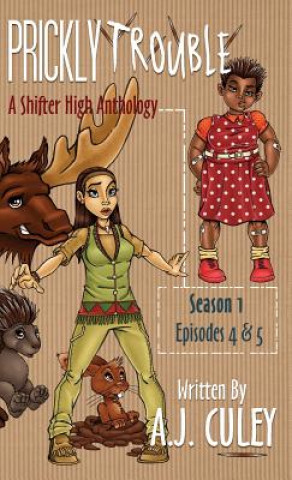 Book Prickly Trouble A.J. Culey
