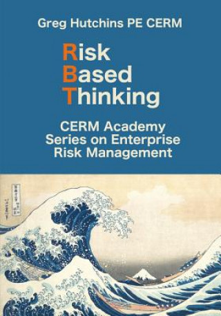Livro Risk Based Thinking GREG HUTCHINS