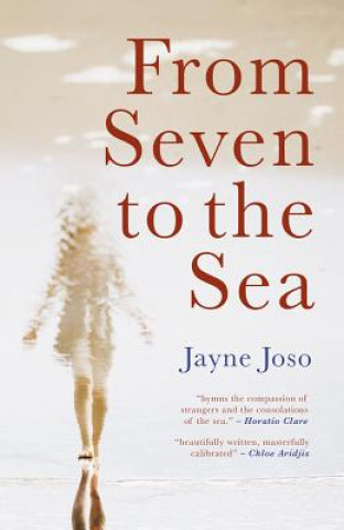 Könyv From Seven to the Sea Jayne Joso