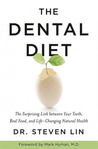 Kniha Dental Diet Dr Steven Lin