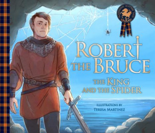 Boek Robert the Bruce: The King and the Spider Molly MacPherson