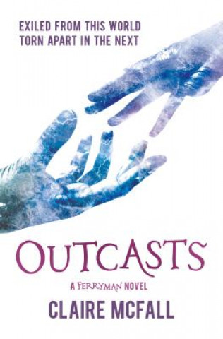 Kniha Outcasts Claire McFall
