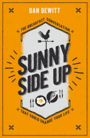 Kniha Sunny Side Up Dan DeWitt