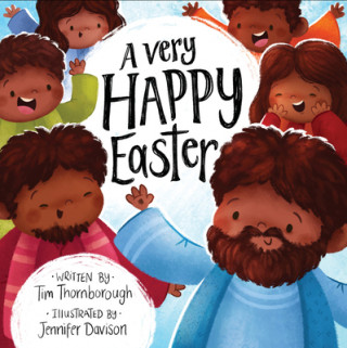 Kniha A Very Happy Easter Tim Thornborough
