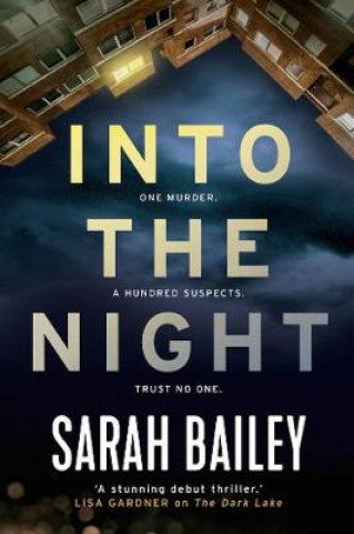 Knjiga Into the Night Sarah Bailey