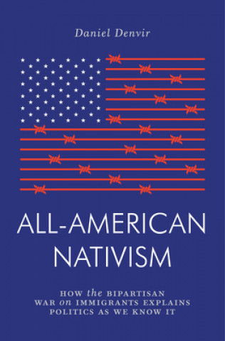 Könyv All-American Nativism Daniel Denvir