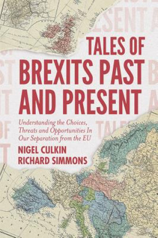 Książka Tales of Brexits Past and Present Nigel Culkin