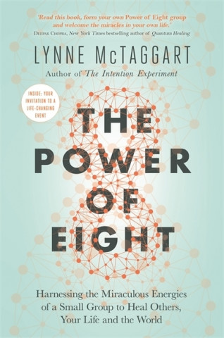 Könyv Power of Eight Lynne McTaggart