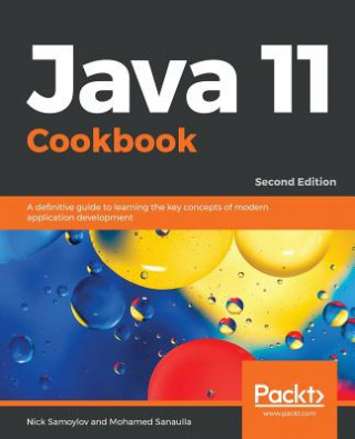 Könyv Java 11 Cookbook Nick Samoylov
