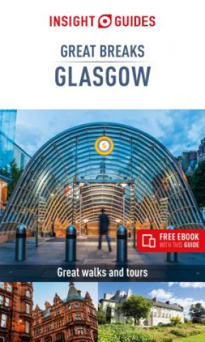 Carte Insight Guides Great Breaks Glasgow  (Travel Guide eBook) Insight Guides
