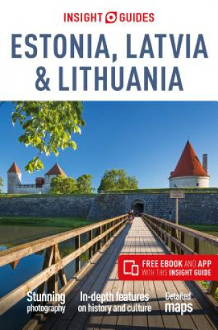Carte Insight Guides Estonia, Latvia & Lithuania (Travel Guide with Free eBook) Apa Publications Limited