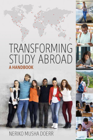 Kniha Transforming Study Abroad Neriko Musha Doerr