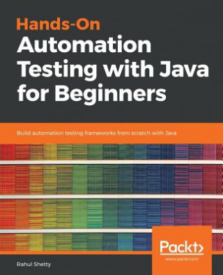Carte Hands-On Automation Testing with Java for Beginners Rahul Shetty