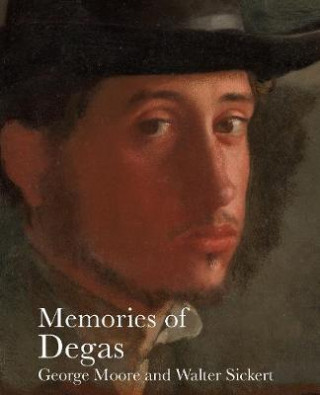 Carte Memories of Degas George Moore