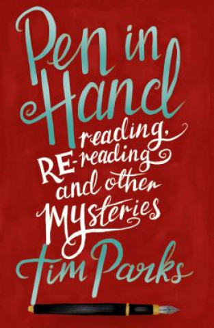 Libro Pen in Hand Tim Parks