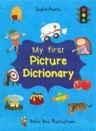 Carte My First Picture Dictionary: English-Pashto M Watson