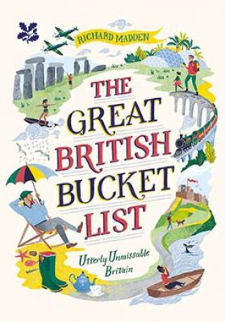 Könyv Great British Bucket List Richard Madden