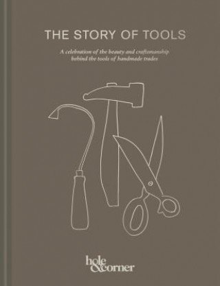 Könyv Story of Tools Hole & Corner