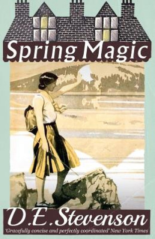 Kniha Spring Magic D. E. Stevenson