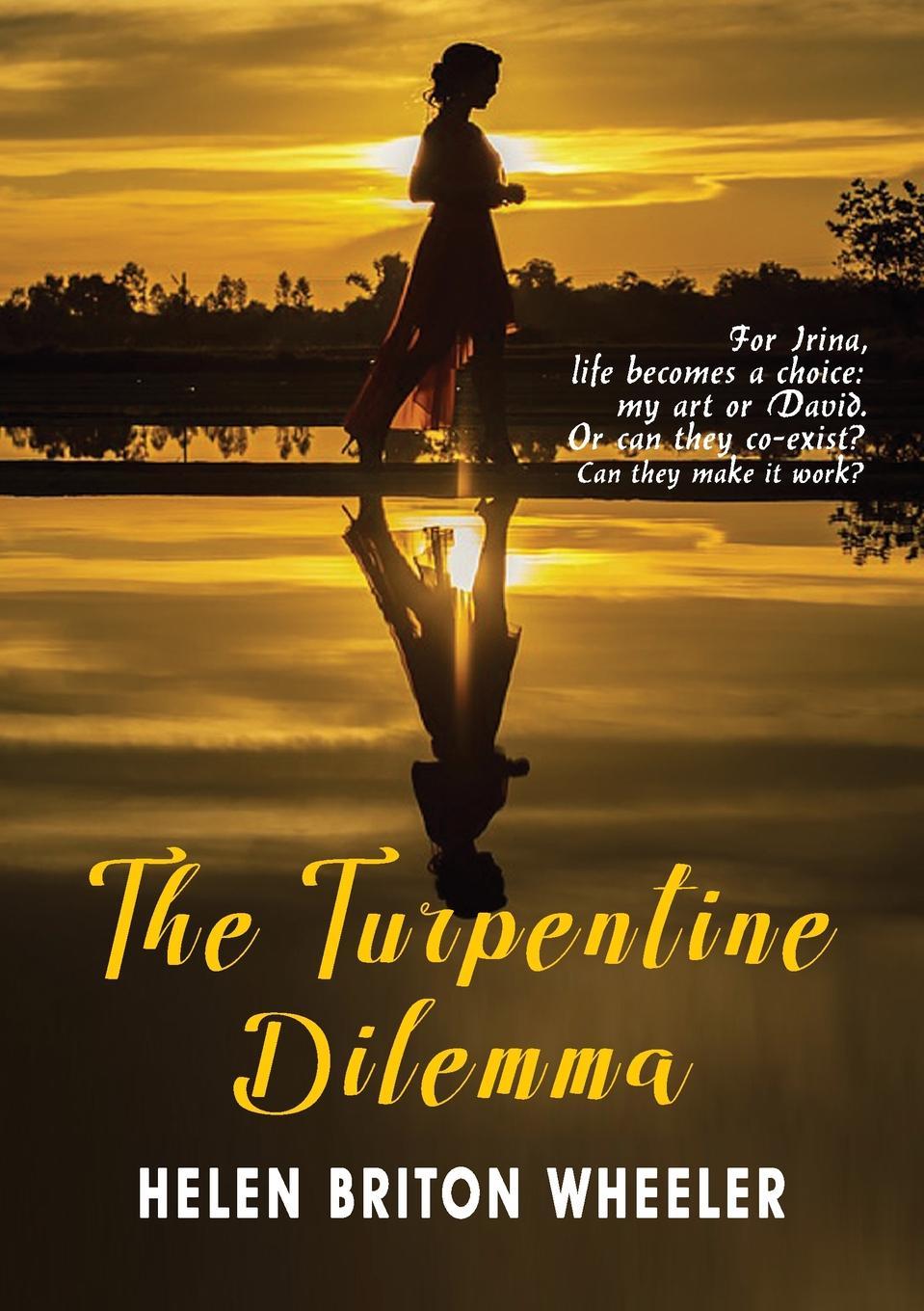 Książka Turpentine Dilemma Helen Briton Wheeler