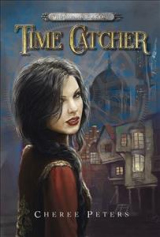 Knjiga Time Catcher Cheree Peters