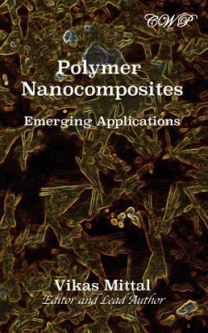 Carte Polymer Nanocomposites VIKAS MITTAL