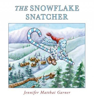 Książka Snowflake Snatcher JENNIFER GARNER