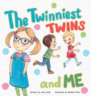 Book Twinniest Twins and Me Amy Kuhr