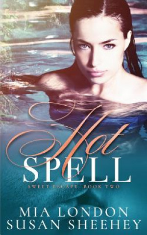 Book Hot Spell MIA LONDON