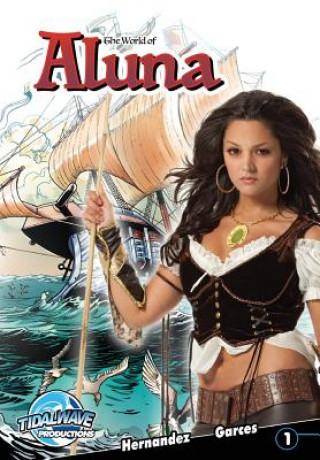 Kniha World of Aluna #1 PAULA GARCES