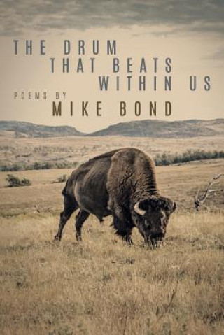 Carte Drum That Beats Within Us Mike Bond