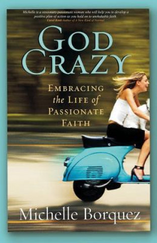 Book God Crazy Michelle Borquez