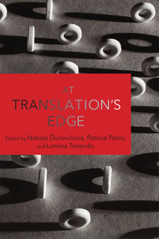 Książka At Translation's Edge Natasa Durovicova