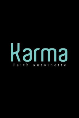 Buch Karma FAITH ANTOINETTE