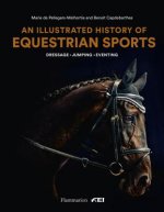 Carte Illustrated History of Equestrian Sports Marie de Pellegars-Malhortie