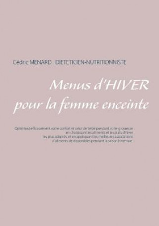 Carte Menus d'hiver pour la femme enceinte Cedric Menard