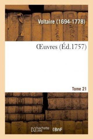 Knjiga Oeuvres. Tome 21 VOLTAIRE