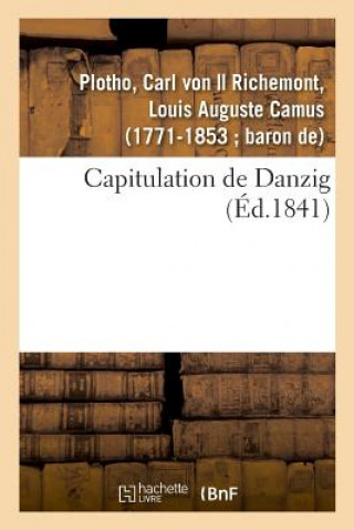 Knjiga Capitulation de Danzig PLOTHO-C