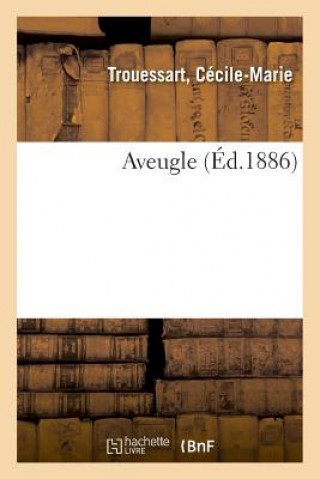 Libro Aveugle TROUESSART-C
