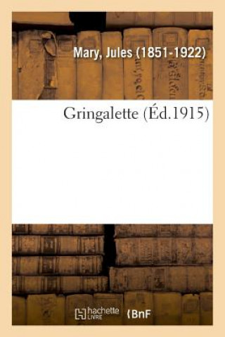 Knjiga Gringalette MARY-J