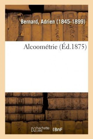 Kniha Alcoometrie BERNARD-A