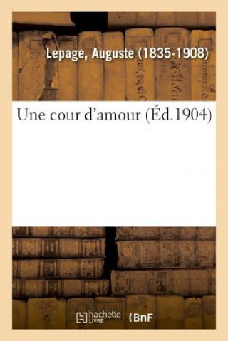 Könyv cour d'amour Lepage-A