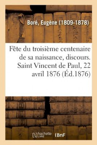 Knjiga Fete Du Troisieme Centenaire de Sa Naissance, Discours BORE-E