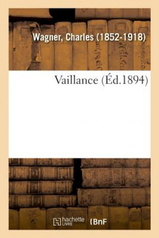 Knjiga Vaillance WAGNER-C