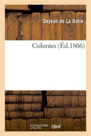 Knjiga Colonies DEJEAN DE LA BATIE