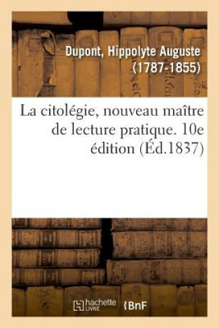 Carte citolegie, nouveau maitre de lecture pratique. 10e edition DuPont-H