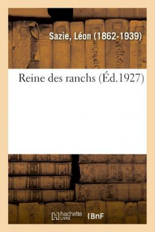 Libro Reine Des Ranchs SAZIE-L